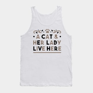 a cat and her lady live here Tank Top